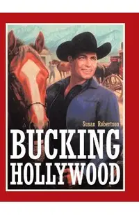 Bucking Hollywood