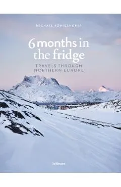 6 Months in the Fridge
