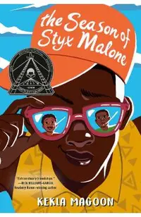 The Season of Styx Malone