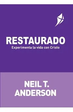 RESTAURADO - Experimenta la vida con Cristo