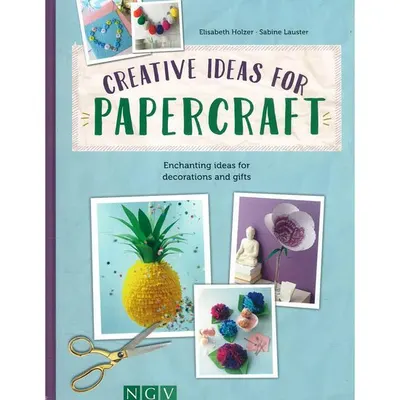 Creative Ideas For Papercraft