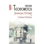 Soseaua Virtutii. Cartea Ciinelui