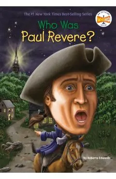 Who Was Paul Revere?