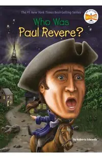 Who Was Paul Revere?