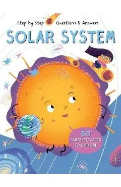 Step by Step Q&A Solar System