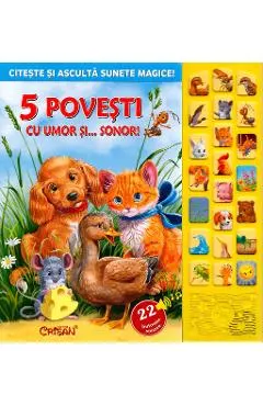 5 povesti cu umor si... sonor! Citeste si asculta sunete magice!