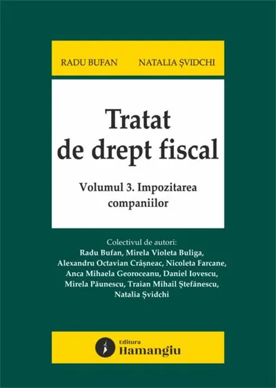 Tratat de drept fiscal (Vol. 3) Impozitarea companiilor - Paperback brosat