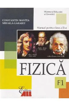 Fizica - Clasa 11 F1 - Manual