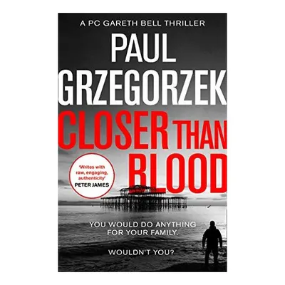 Closer Than Blood