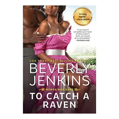 To Catch a Raven, Beverly Jenkins