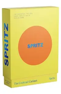 The Cocktail Cabinet: Spritz: The Essential Drinks Every Spritz Lover Should Know