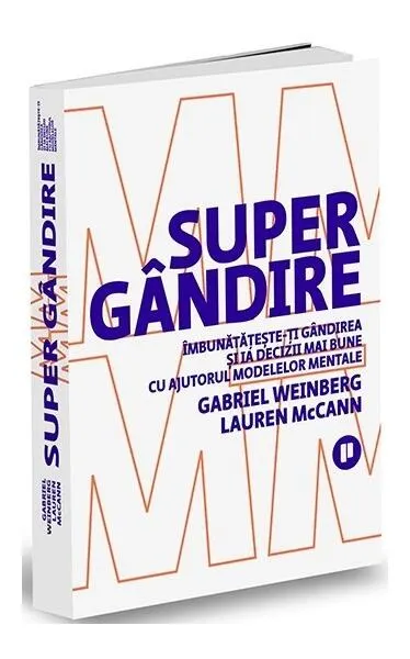 Supergândire - Paperback brosat - Gabriel Weinberg, Lauren McCann