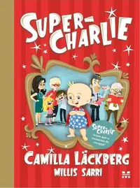 Super-Charlie (Vol. 1) - Hardcover