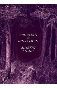 Courting the Wild Twin