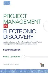 Project Management in Electronic Discovery