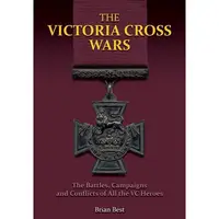 The Victoria Cross Wars