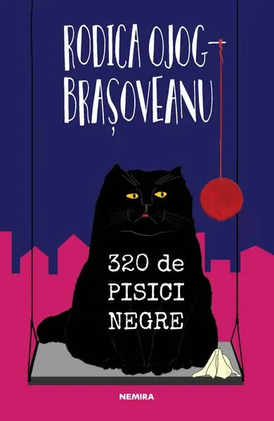 320 de pisici negre (Vol. 3) - Paperback brosat - Rodica-Ojog Braşoveanu