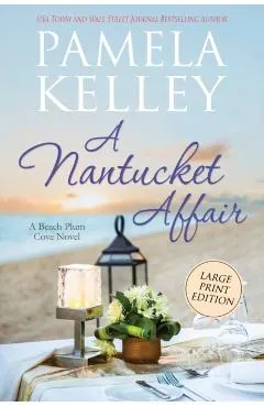A Nantucket Affair: Large Print Edition