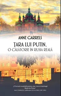 Țara lui Putin - o călătorie în Rusia reală - Hardcover - Anne Garrels