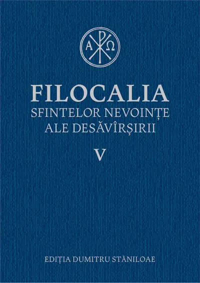 Filocalia sfintelor nevointe ale desavarsirii V