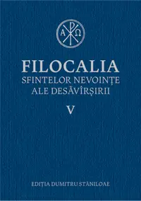 Filocalia sfintelor nevointe ale desavarsirii V