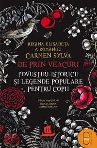 De prin veacuri. Povestiri istorice și legende populare pentru copii (pdf)
