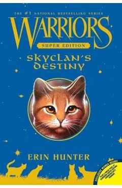 Warriors Super Edition: SkyClan's Destiny