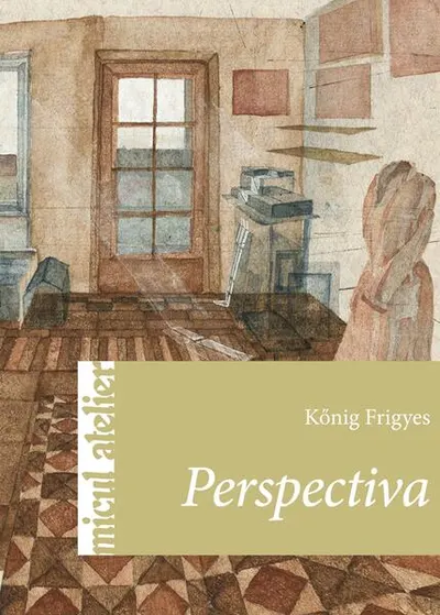 Perspectiva - Paperback brosat - Kőnig Frigyes