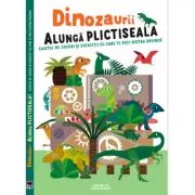 Dinozaurii alunga plictiseala