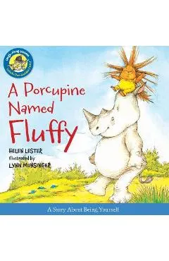 A Porcupine Named Fluffy