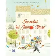 Secretul lui Inima Mare
