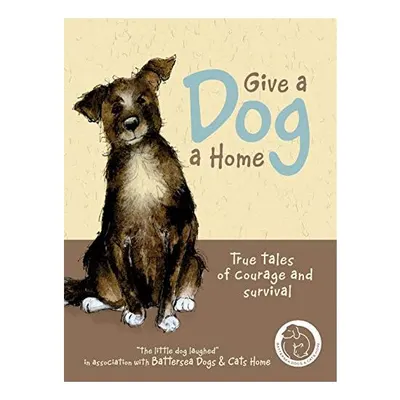 Give A Dog A Home