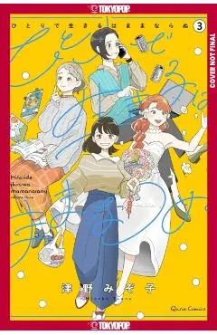 You Can't Live All on Your Own!, Volume 3