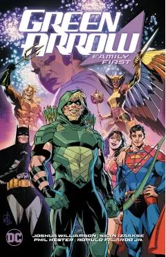 Green Arrow Vol. 2: Family First
