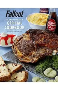 Fallout: The Vault Dweller's Official Cookbook