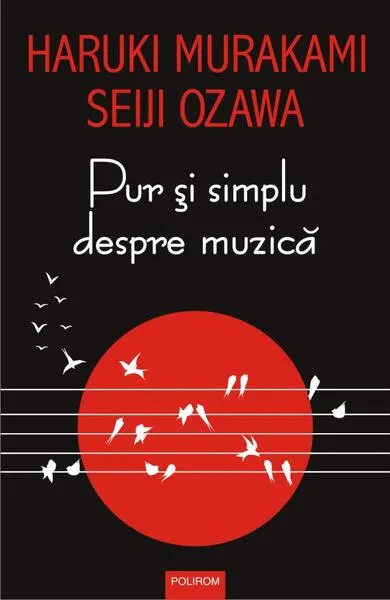 Pur și simplu despre muzică - Paperback brosat - Haruki Murakami, Seiji Ozawa