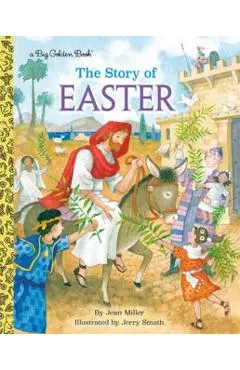 The Story of Easter: A Christian Book for Kids