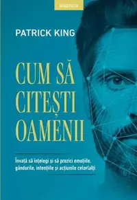 Cum să citești oamenii - Paperback brosat - Patrick King