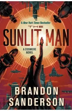The Sunlit Man: A Cosmere Novel