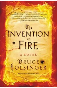 The Invention of Fire