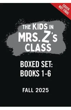 The Kids in Mrs. Z's Class Boxed Set: Books 1-6