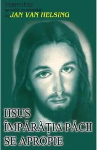Iisus imparatia pacii se apropie
