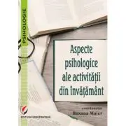 Aspecte psihologice ale activitatii din invatamant
