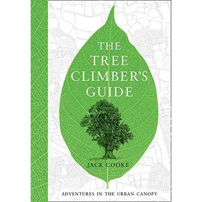 The Tree Climber’s Guide