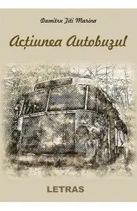 eBook Actiunea autobuzul