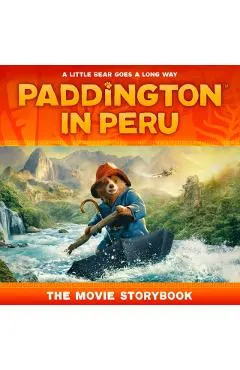 Paddington in Peru Picture Book