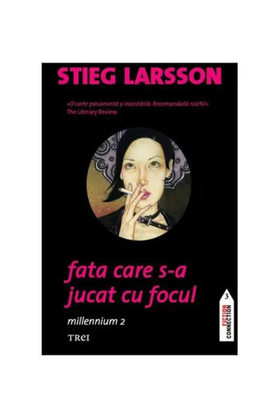 Fata care s-a jucat cu focul (Vol. 2) - Paperback brosat - Stieg Larsson