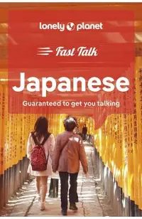 Lonely Planet Fast Talk Japanese 2