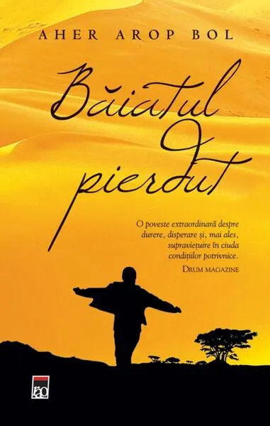 Băiatul pierdut - Hardcover - Aher Arop Bol