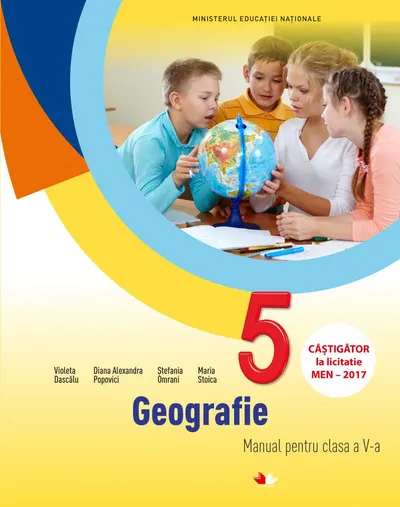 Geografie. Manual pentru clasa a V-a cu CD | Violeta Dascalu, Diana Alexandra Popovici, Stefania Omrani, Maria Stoica